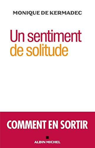 Un sentiment de solitude : comment en sortir