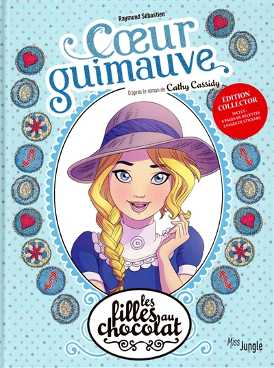 Les filles au chocolat. Vol. 2. Coeur guimauve