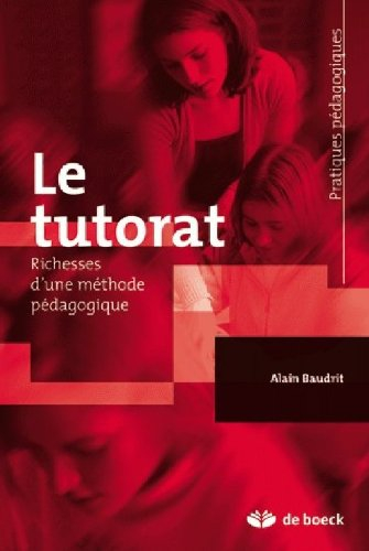 Le tutorat : richesses d'une méthode pédagogique