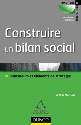 Construire un bilan social : indicateurs et éléments de stratégie