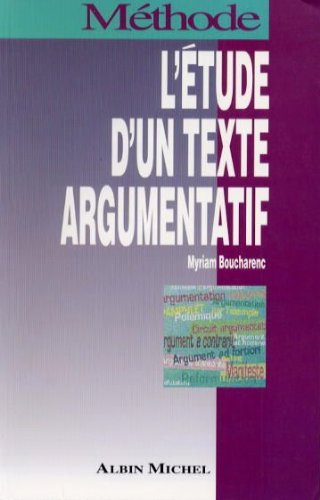 L'étude d'un texte argumentatif