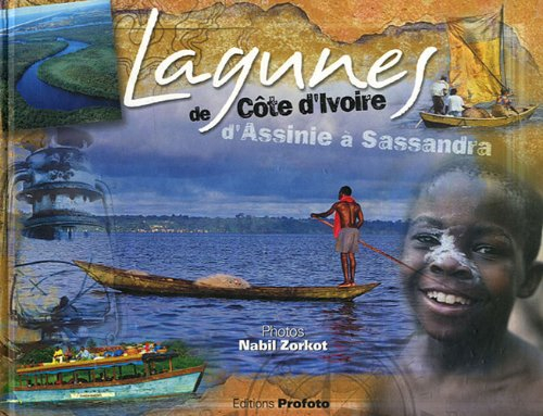 Lagunes de Côte d'Ivoire, d'Assinie à Sassandra