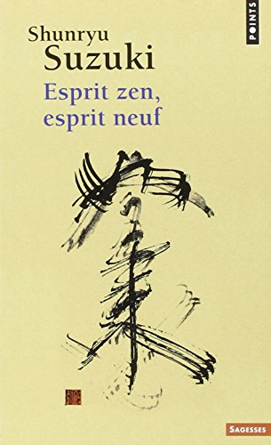 Esprit zen, esprit neuf