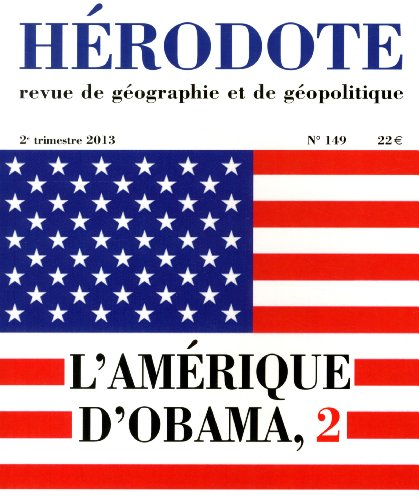 Hérodote, n° 149. L'Amérique d'Obama, 2