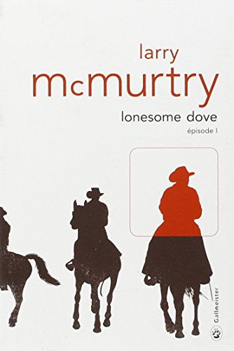 Lonesome Dove. Vol. 1