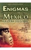 enigmas de mexico y otra historia/ enigmas of mexico and other stories