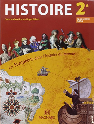 Histoire 2de : les Européens dans l'histoire du monde : programme 2010
