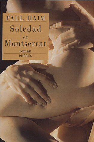 Soledad et Montserrat