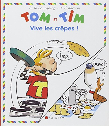 Tom et Tim. Vol. 18. Vive les crêpes