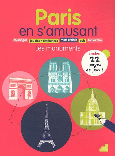 Paris en s'amusant : les monuments