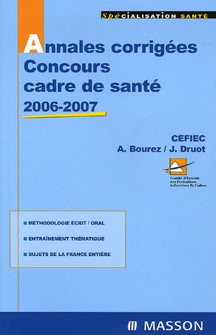 Annales corrigées, concours cadre de santé 2006-2007