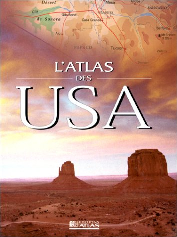 Le grand atlas des États-Unis d'Amérique