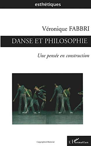 Danse et philosophie : une pensée en construction