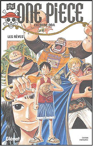 One Piece. Vol. 24. Les rêves