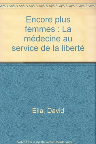 Encore plus femme : la médecine au service de la liberté