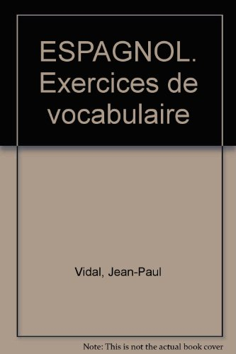 Exercices de vocabulaire espagnol