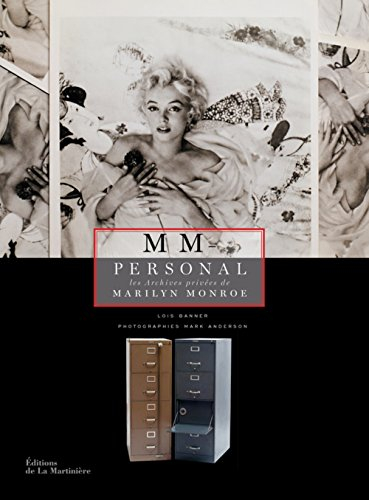 MM personal : les archives privées de Marilyn Monroe