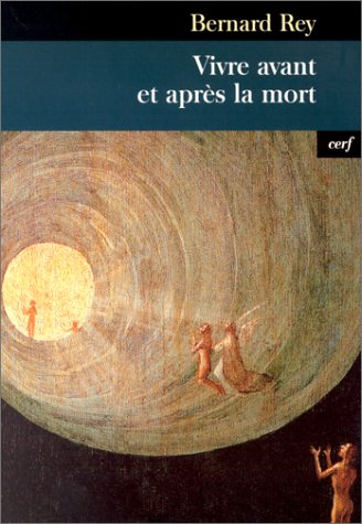 Vivre avant et après la mort