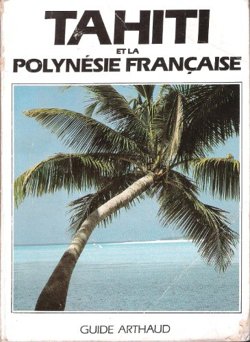 tahiti et le polynesie française