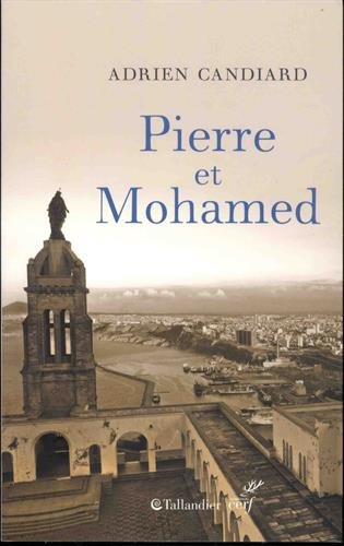 Pierre et Mohamed : Algérie, 1er août 1996. Pierre et moi