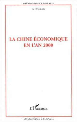 La Chine économique en l'an 2000