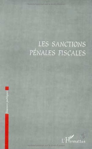 Les sanctions pénales fiscales
