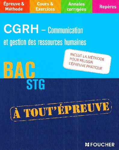 CGRH, communication et gestion des ressources humaines : bac STG