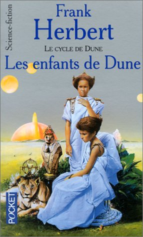 Le cycle de Dune. Vol. 4. Les enfants de Dune