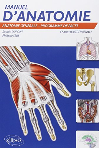 Manuel d'anatomie : anatomie générale, programme de PACES : UE5