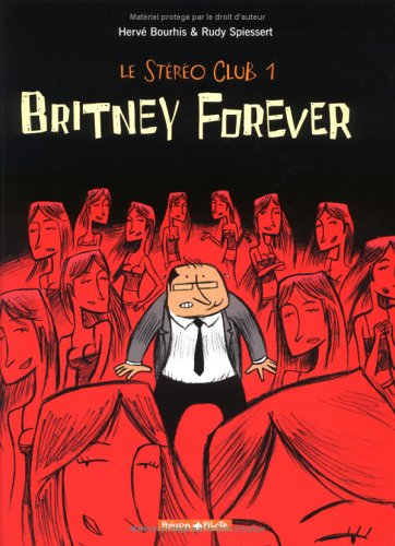Le Stéréo Club. Vol. 1. Britney forever