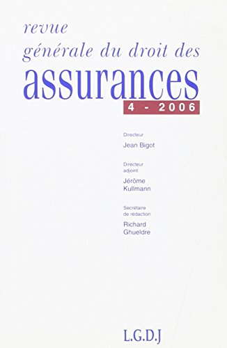 revue generale de droit des assurances n 4-2006
