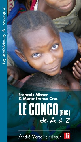 Le Congo (RDC) de A à Z