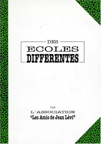 Des Ecoles différentes