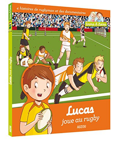 Lucas joue au rugby : 4 histoires de rugbymen et des documentaires