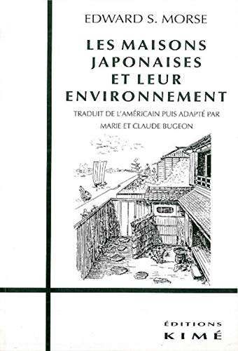 Les maisons japonaises et leur environnement