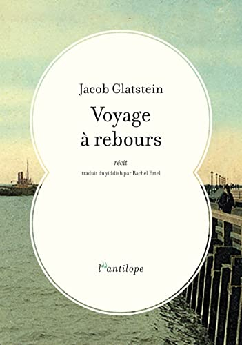 Voyage à rebours : récit