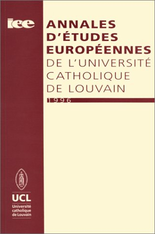 Annales d'études européennes de l'Université catholique de Louvain, n° 1