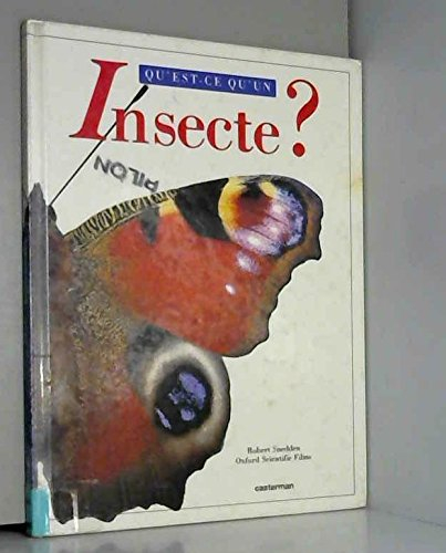 Qu'est-ce qu'un insecte ?