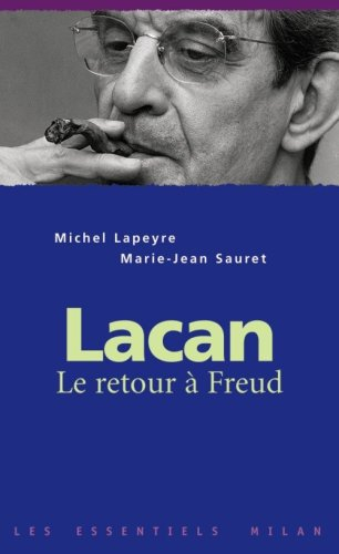 Lacan : le retour à Freud