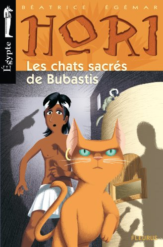 Hori. Vol. 3. Les chats sacrés de Bubastis