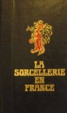 la sorcellerie en france