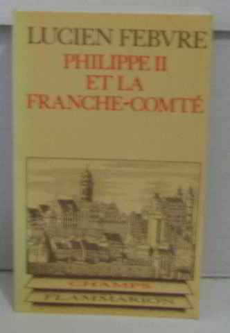 Philippe 2 et la Franche-Comté