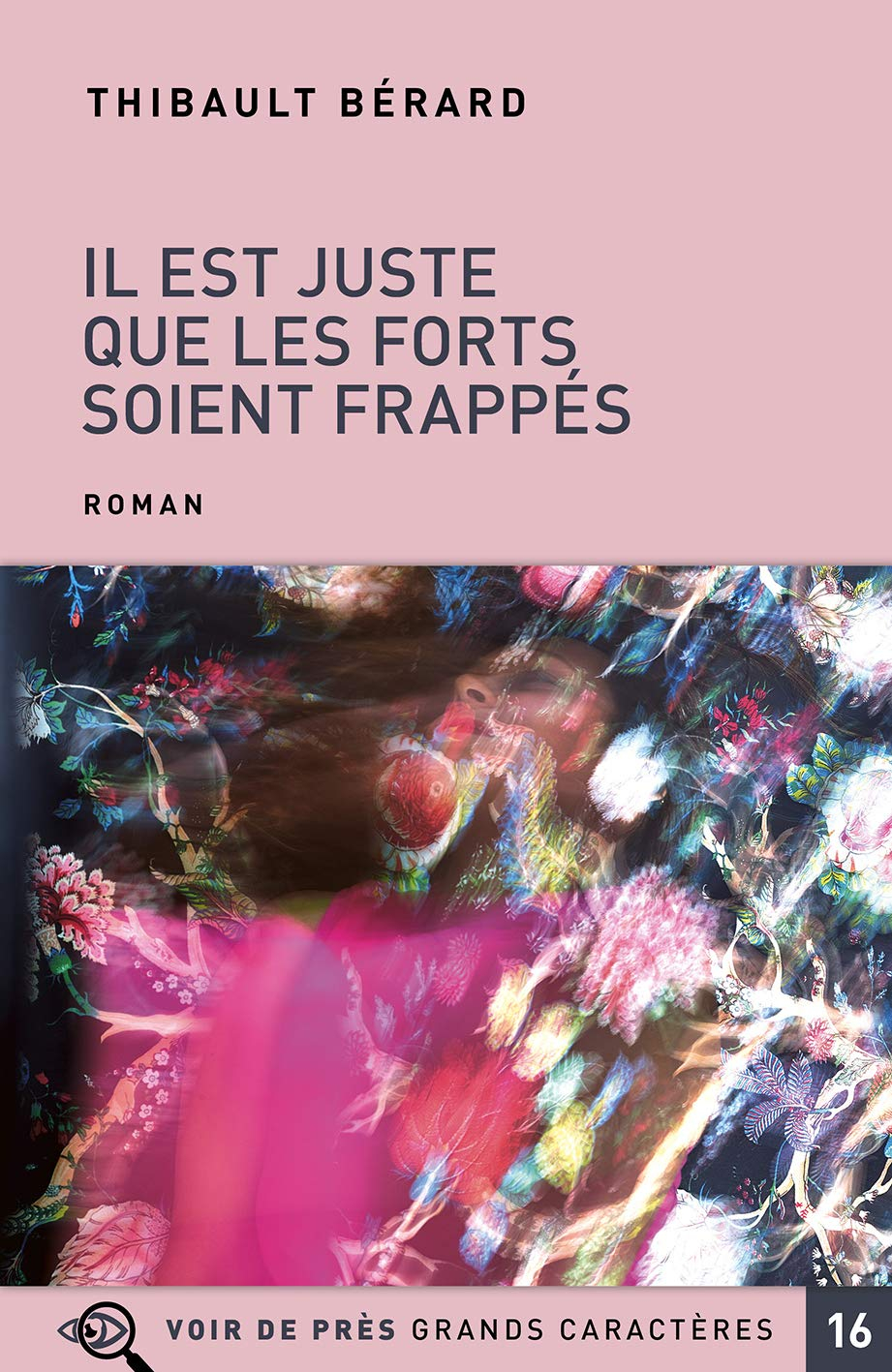 Il est juste que les forts soient frappés