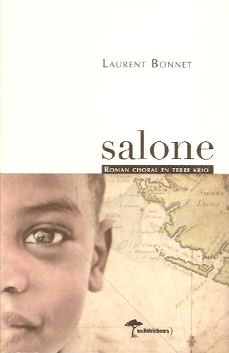 Salone : roman choral en terre Krio
