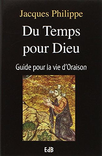 Du temps pour Dieu