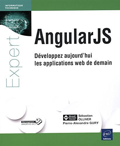 AngularJS : développez aujourd'hui les applications web de demain
