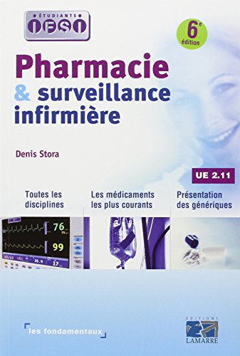 Pharmacie & surveillance infirmière : UE 2.11