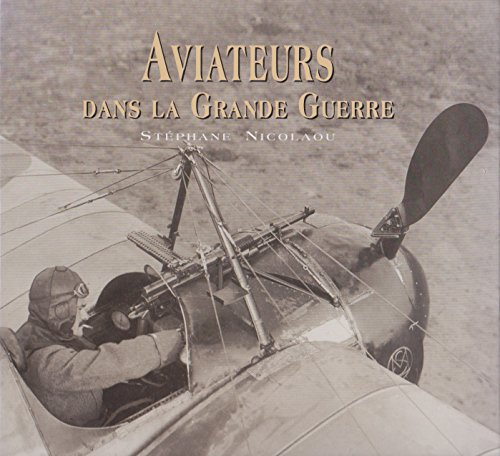 Aviateurs dans la Grande Guerre