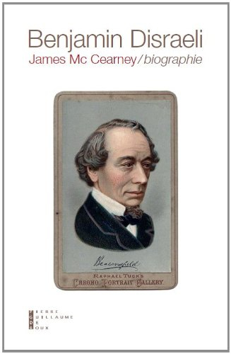 Benjamin Disraeli : biographie