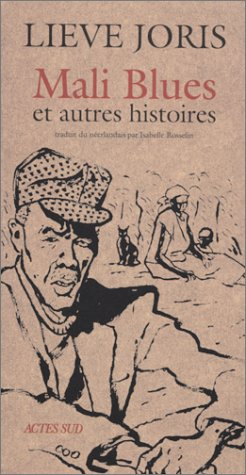 Mali blues : et  autres histoires